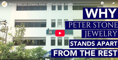 What Makes our Company Stand Out | Peter Stone Jewelry