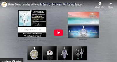 Peter Stone Jewelry Wholesale Suite of Services - Marketing Support