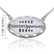 Empowering Words Crisis is Opportunity Silver Necklace TNC086
