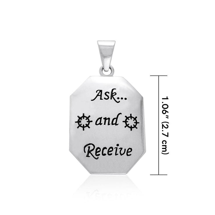 Empowering Words Ask and Receive Silver Pendant TPD780 Pendant